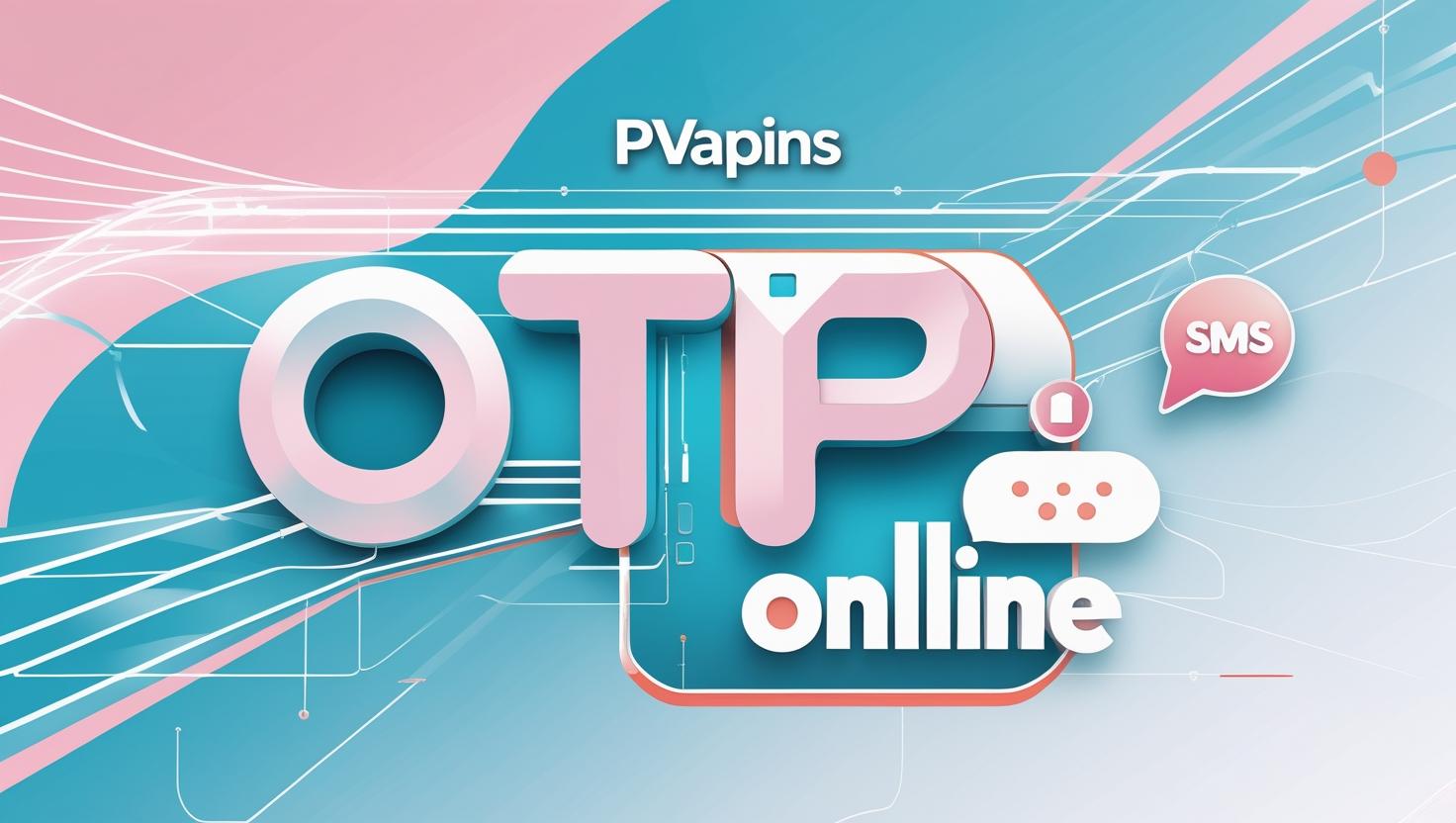OTP Online guide with PVAPins