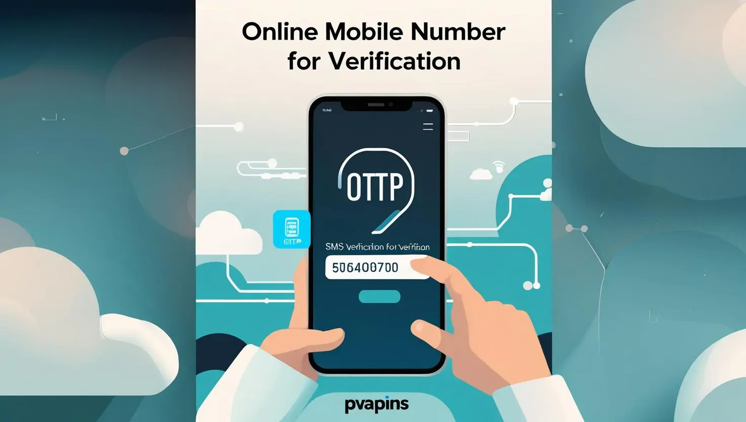 Online mobile number for verification with PVAPins dashboard showing OTP SMS code.