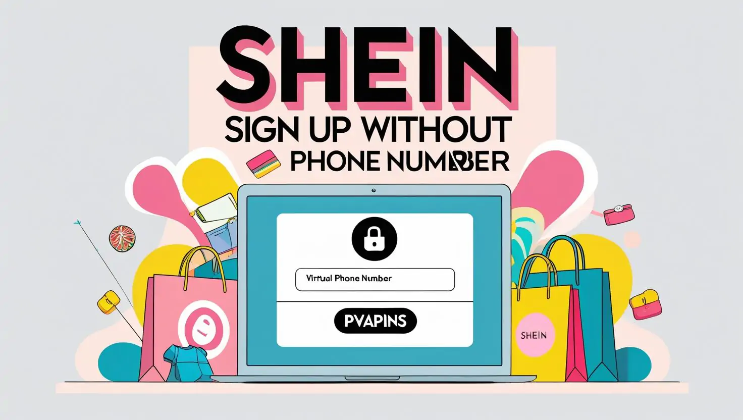 Shein sign-up without phone number using PVAPins virtual number
