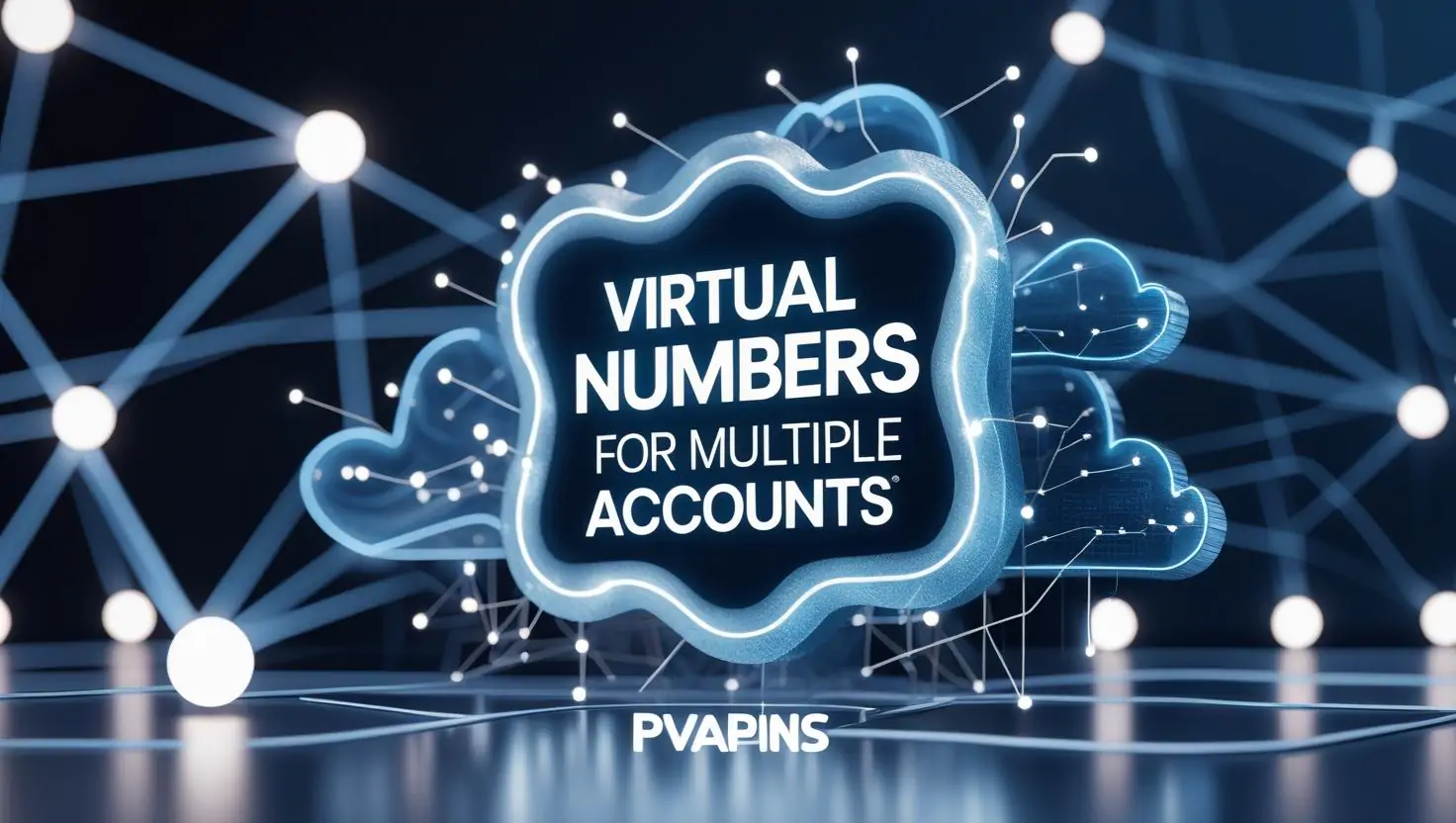 Virtual Numbers for Multiple Accounts illustration with cloud connections and PVAPins logo.