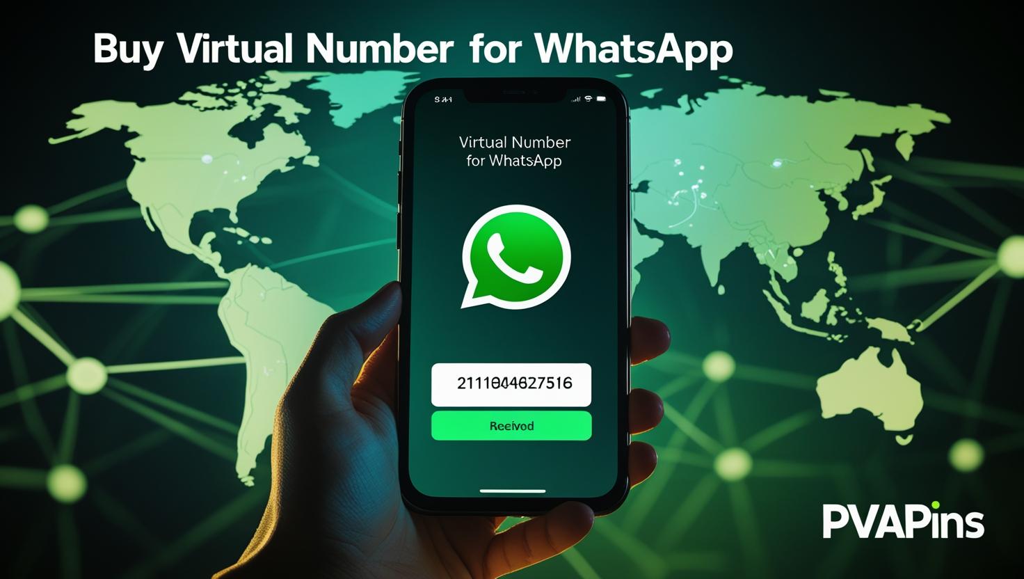 WhatsApp verification with PVAPins online number – safe, fast, and global access
