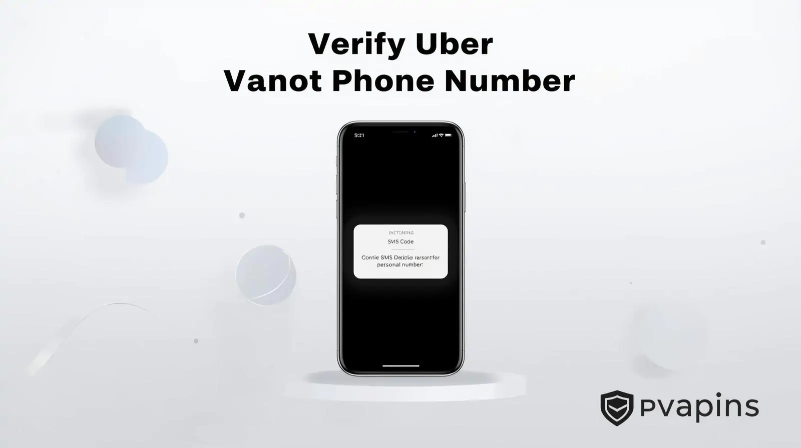 User entering Uber verification code received online through a non-VOIP number