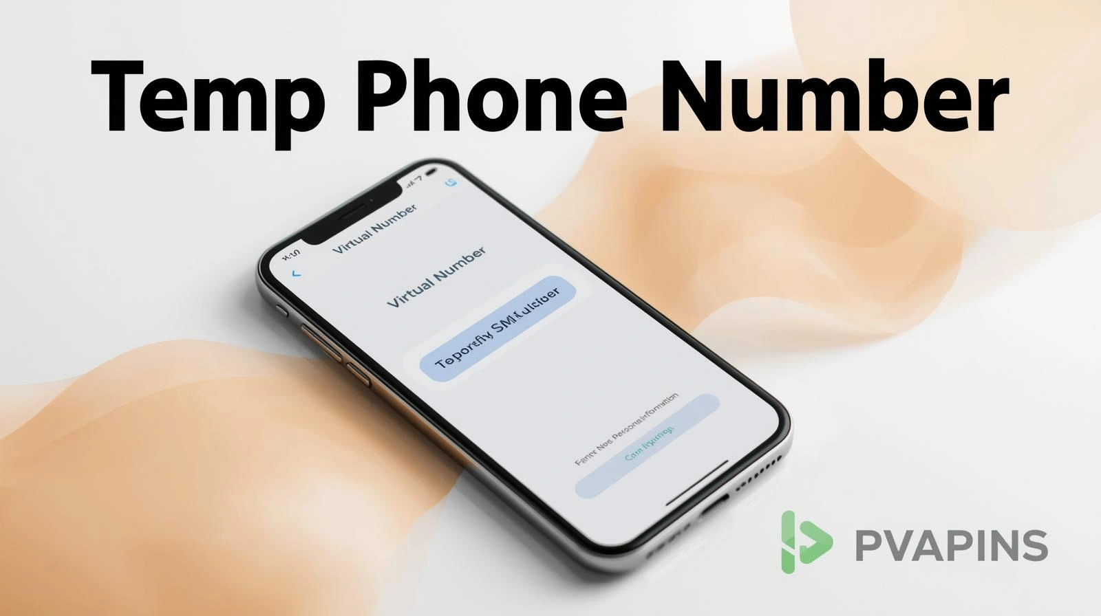 Step-by-step guide to create accounts using PVAPins temp phone numbers safely