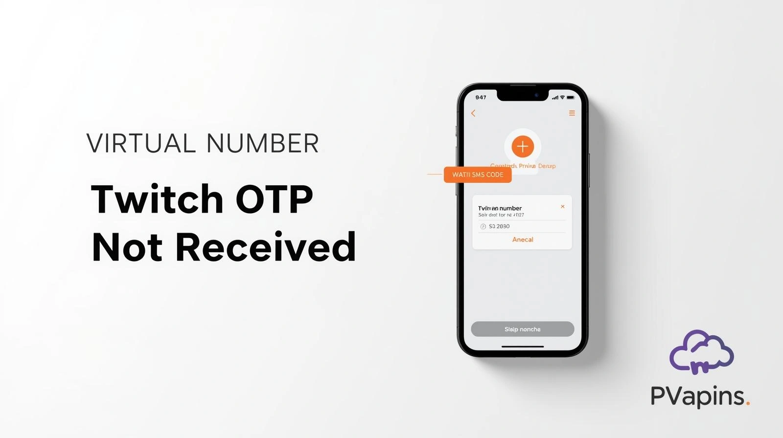 Person holding a phone on the Twitch login screen with “OTP not received” and an empty SMS inbox.