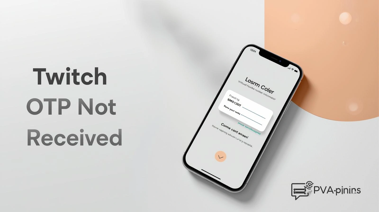 Twitch OTP Not Received