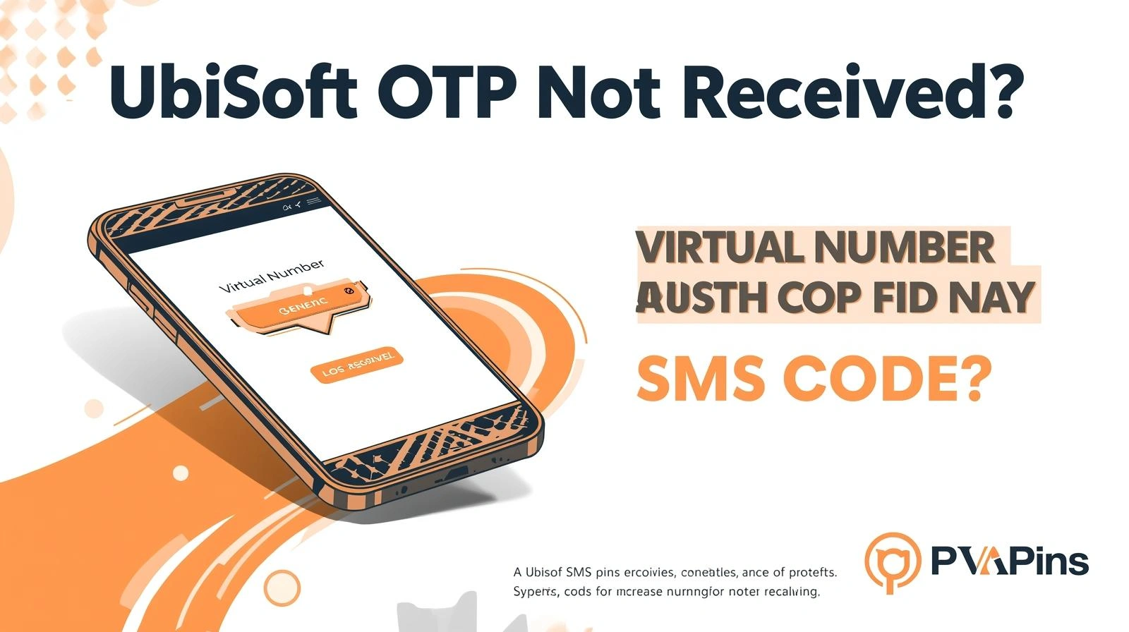 Ubisoft OTP Not Received