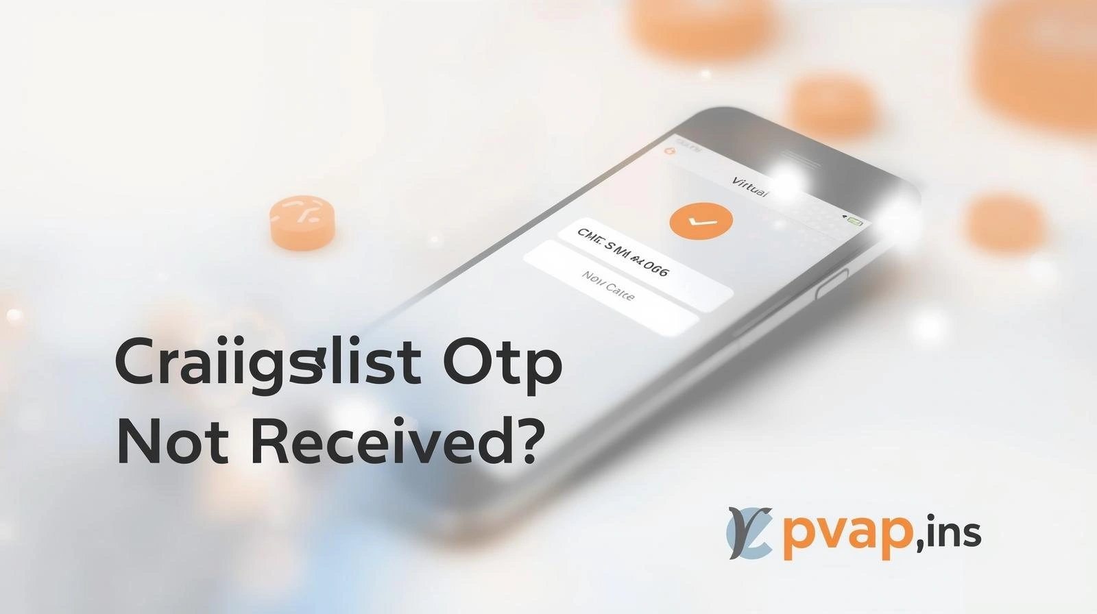 Craigslist OTP Not Received