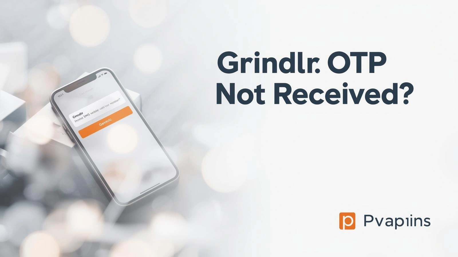 Grindr login screen showing “Enter OTP” with SMS code not received message
