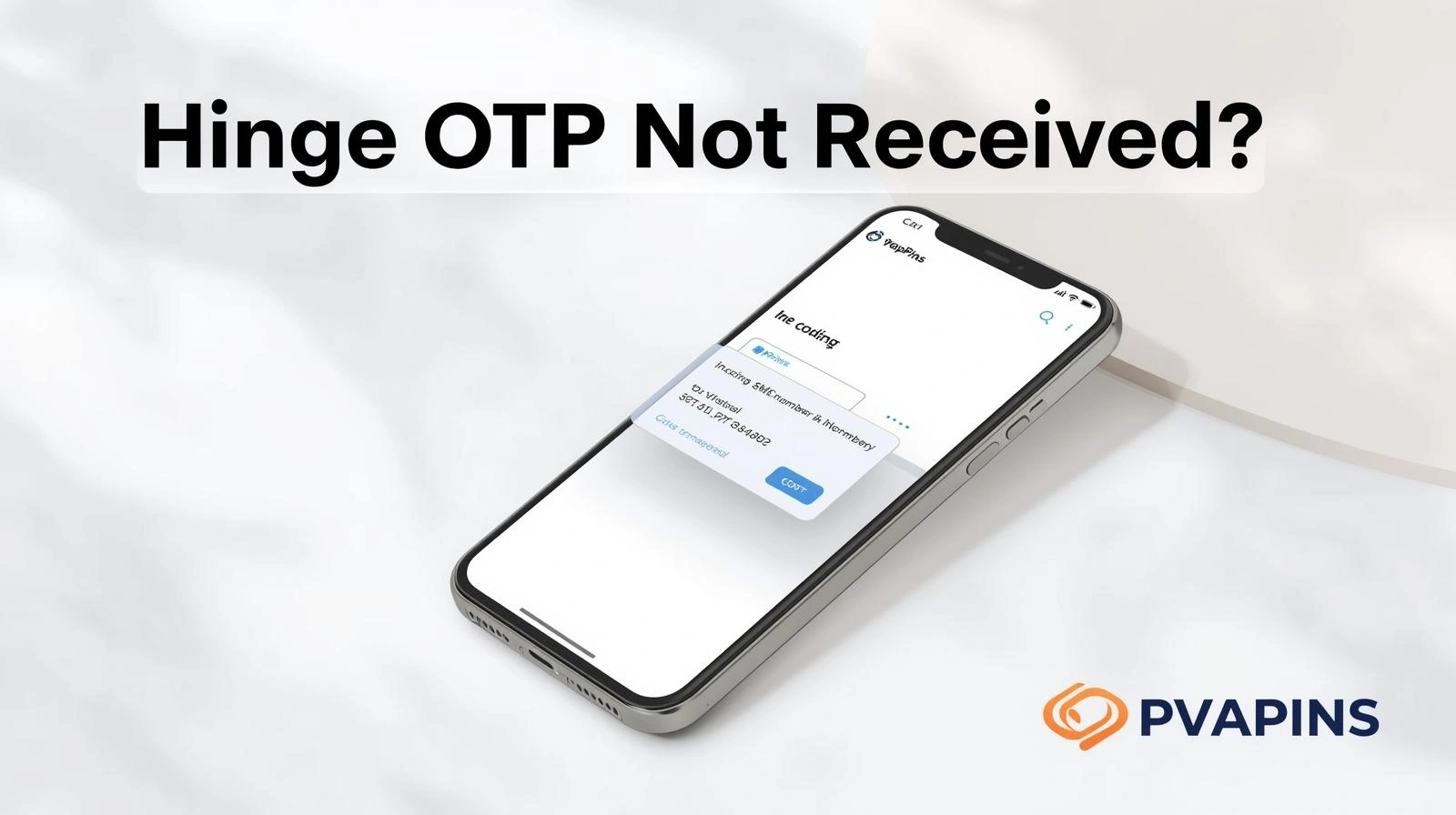 Steps to fix Hinge OTP not arriving network, spam filter, resend code