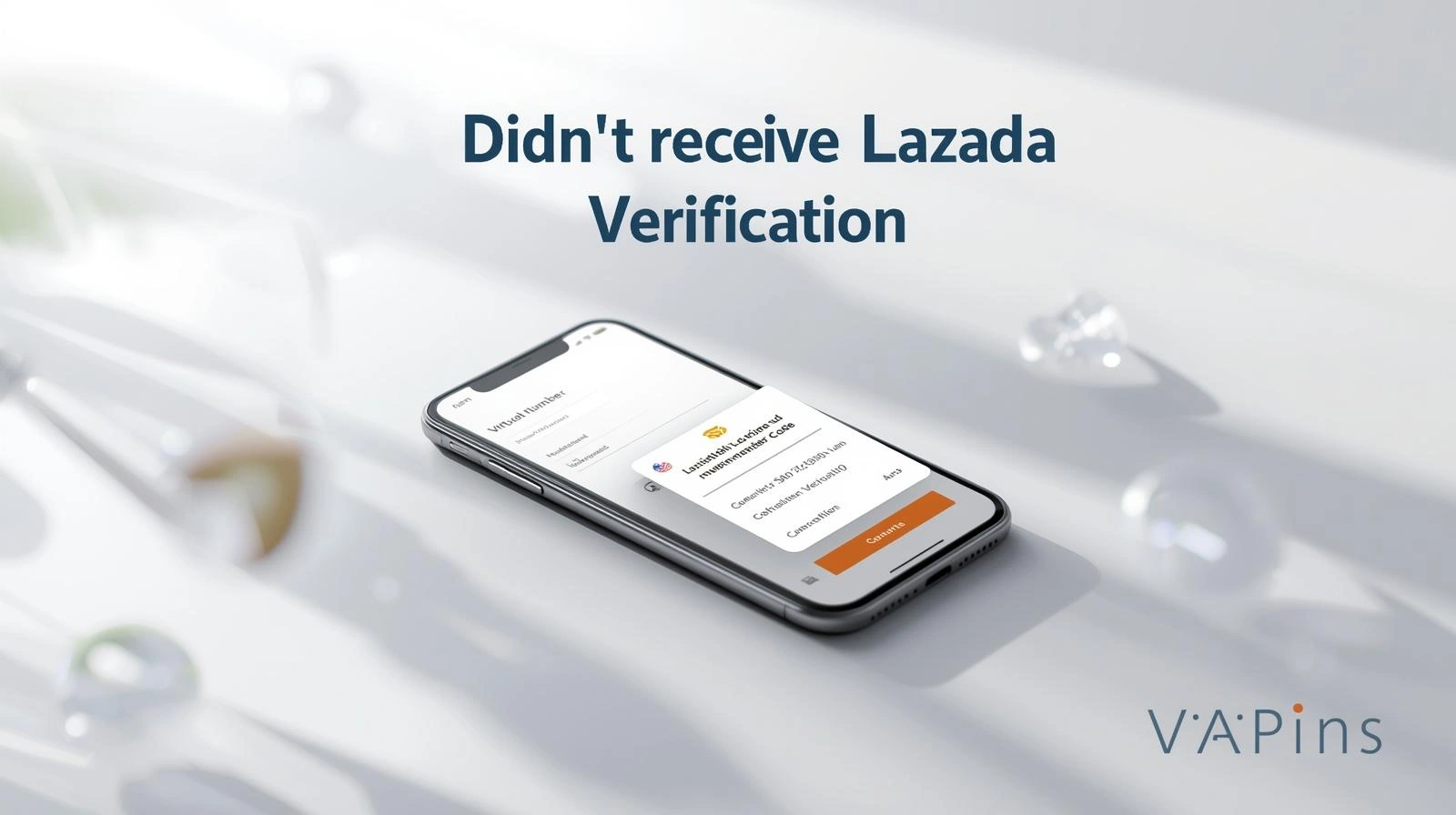 Didn't receive the Lazada Verification Code