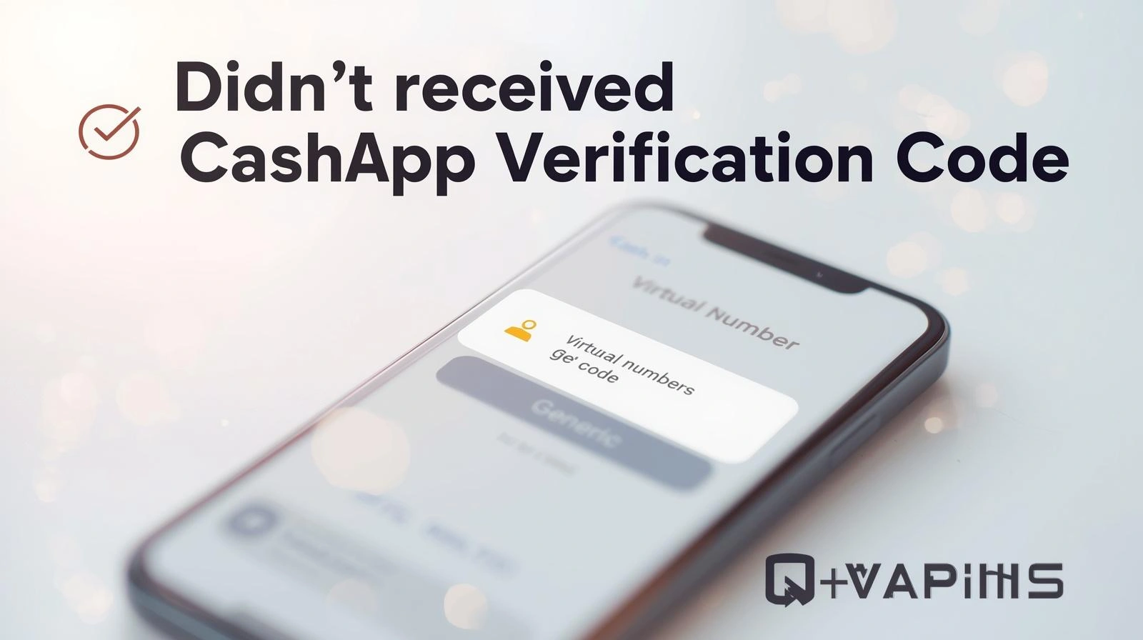 Didn’t received Cash App Verification Code