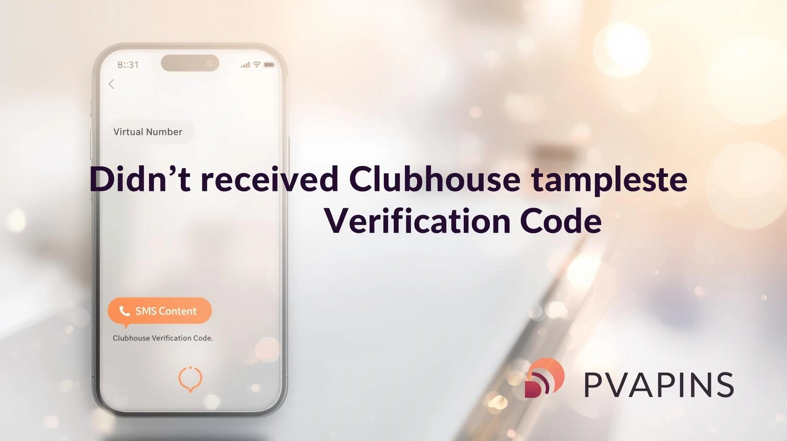 Smartphone screen showing missing Clubhouse SMS verification message