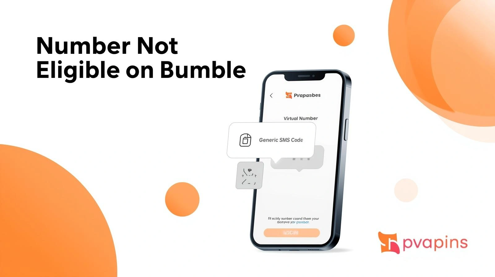 Bumble phone verification screen showing a number not eligible error message.
