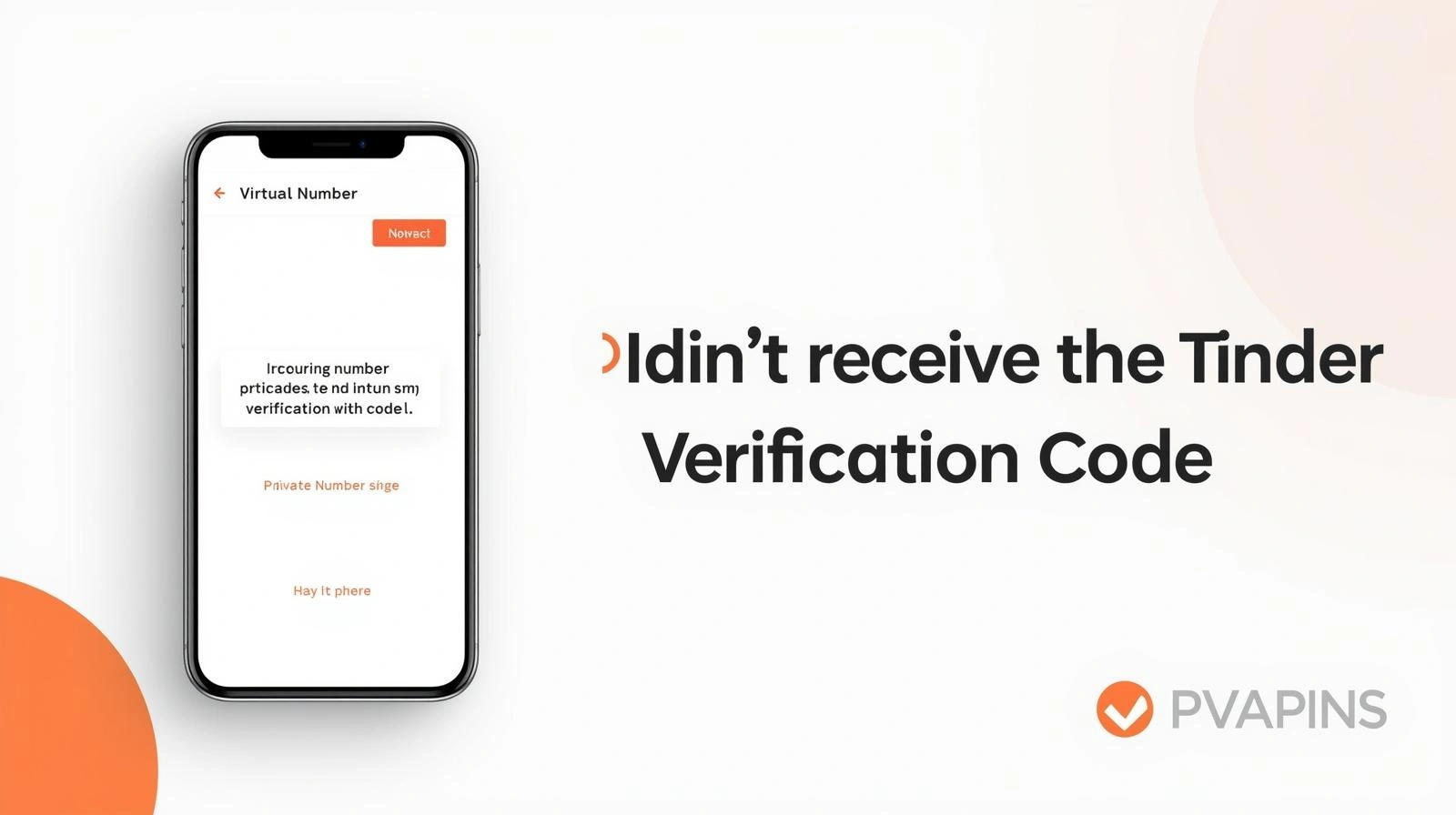 Didn't received Tinder Verification Code