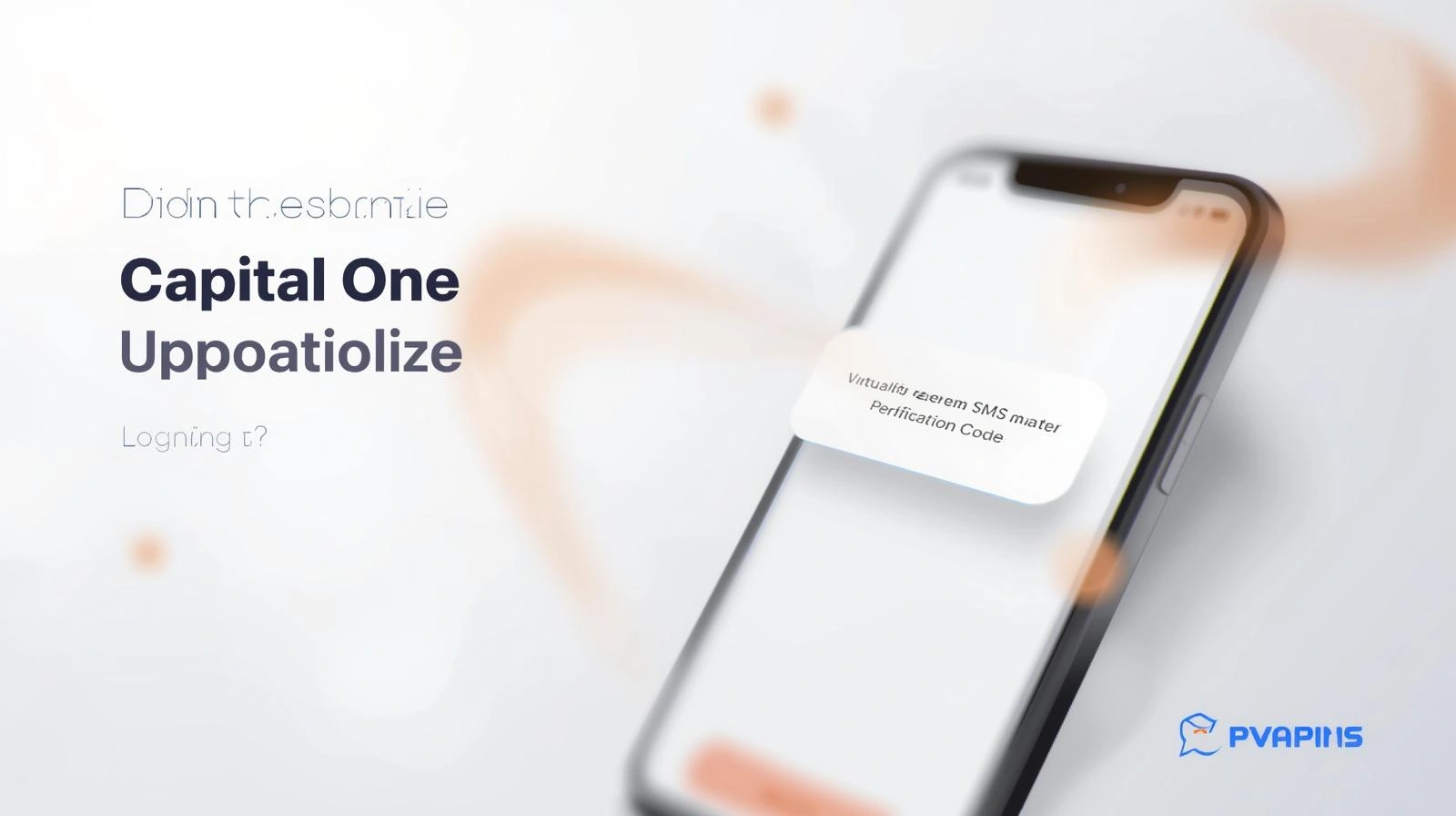 Didn't receive the Capital One Verification Code