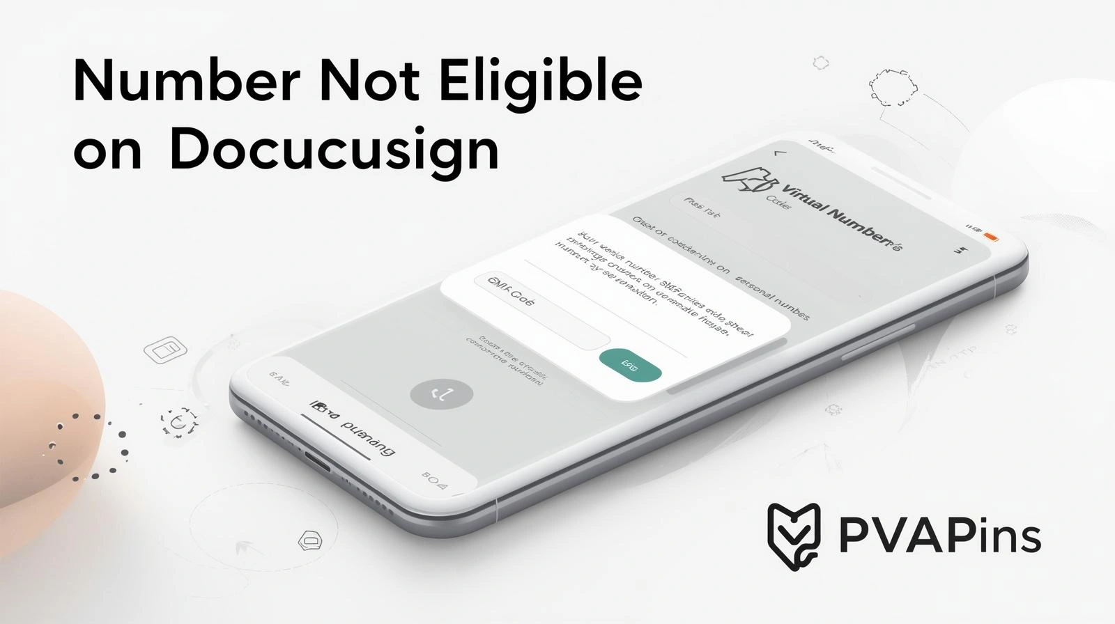 Number Not Eligible on DocuSign