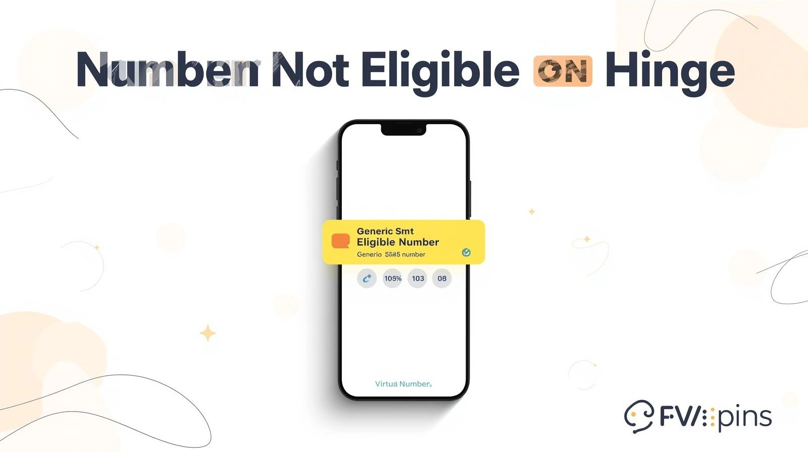 Number Not Eligible on Hinge