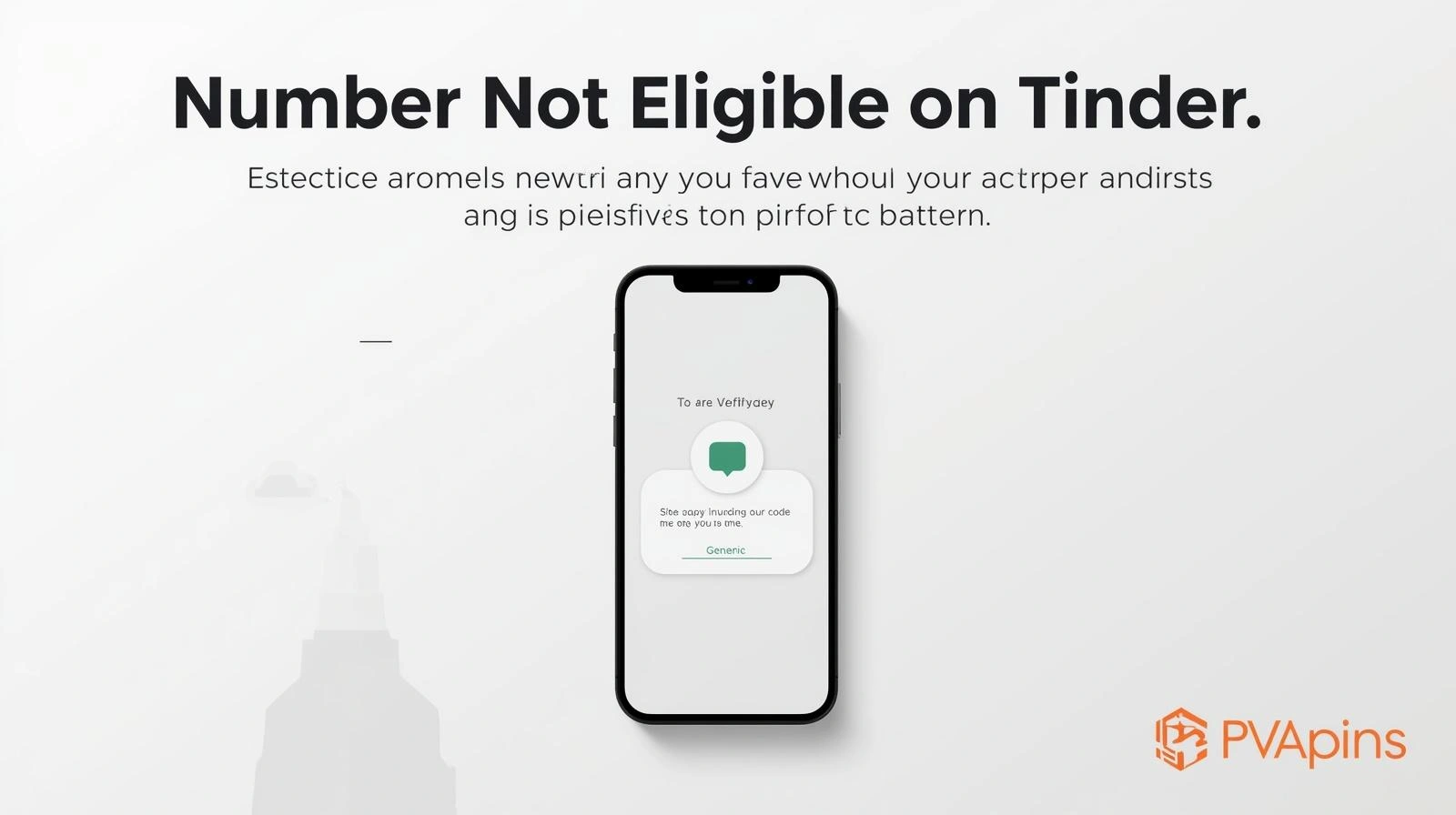 Number Not Eligible on Tinder