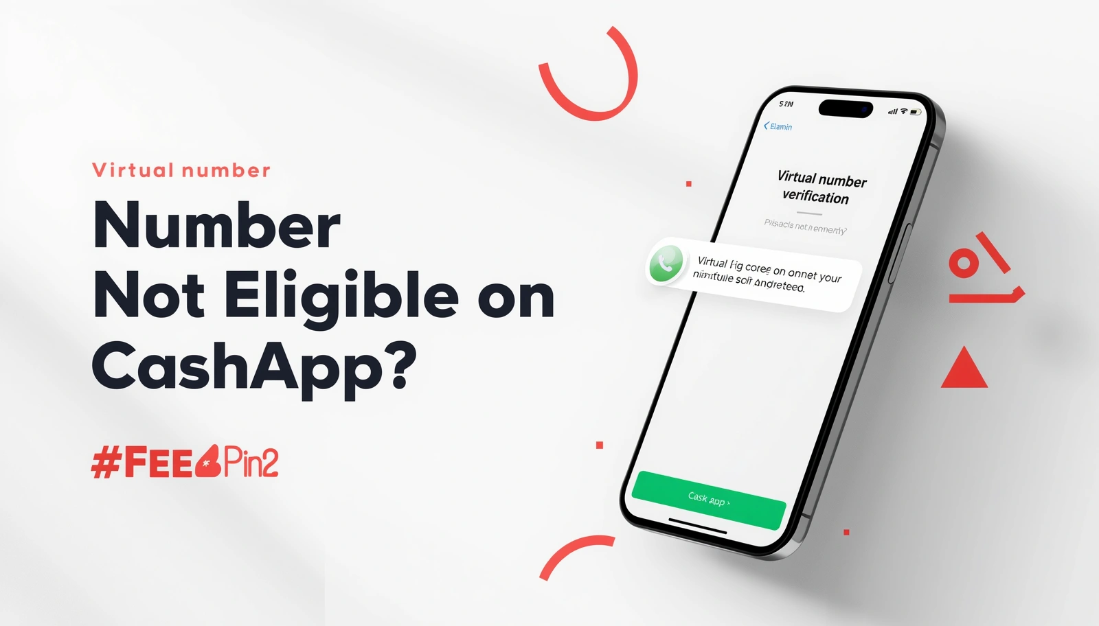 Clean illustration of Cash App phone verification troubleshooting, showing rejected numbers, SMS delivery steps, and successful activation using a virtual number from PVAPins