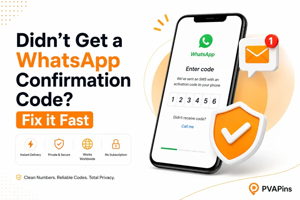 Didn't get WhatsApp confirmation code