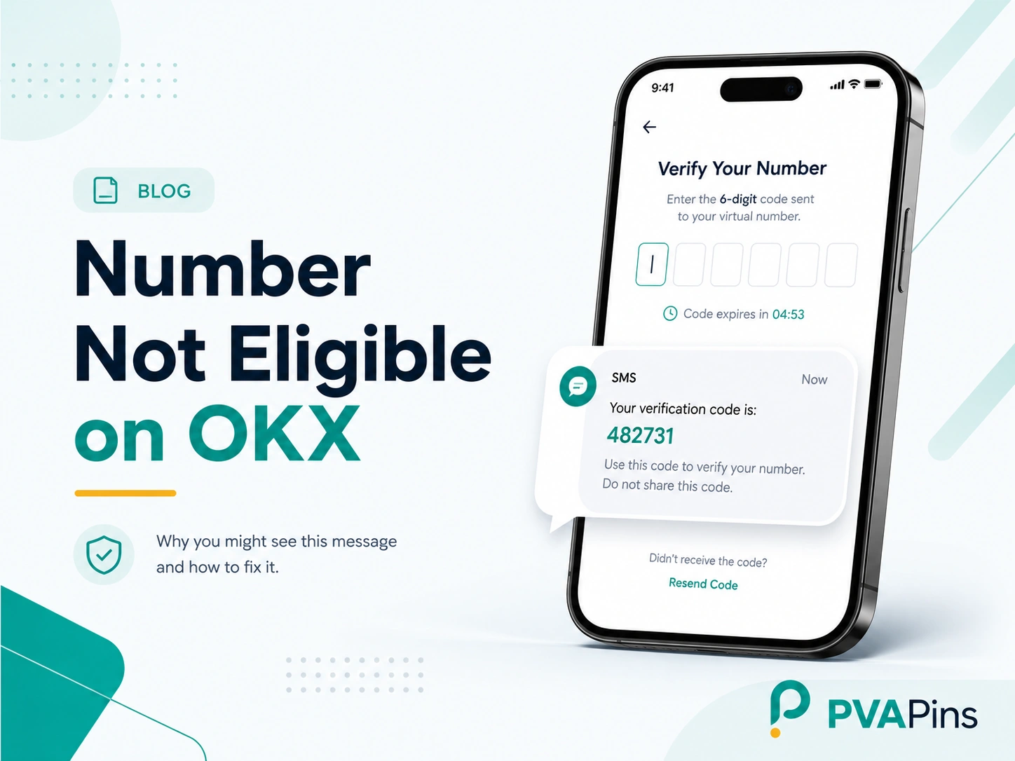 Modern 43 banner showing a smartphone verification screen with SMS code bubble and headline “Number Not Eligible on OKX” in teal PVAPins branding.