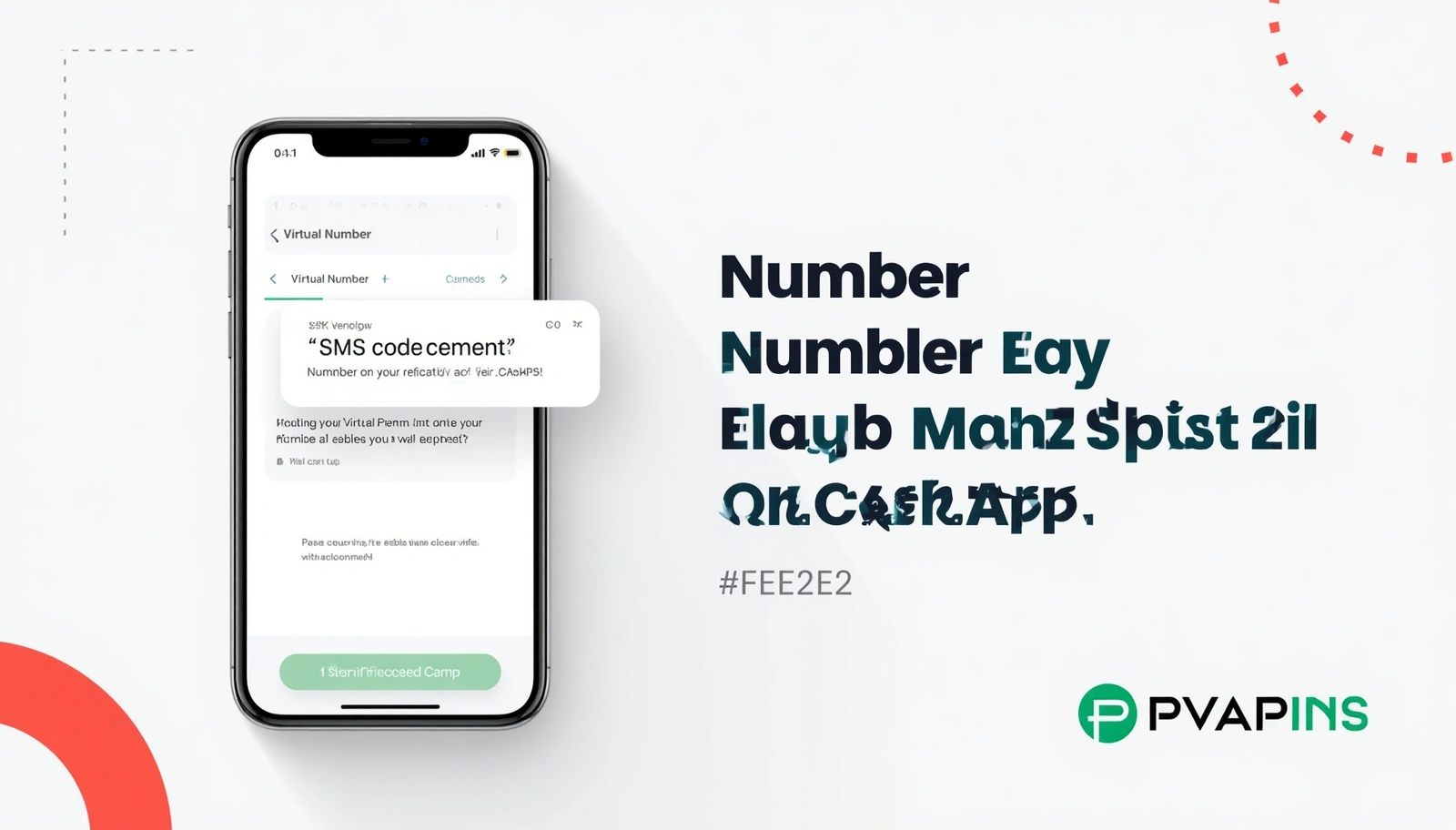 Smartphone displaying “Number Not Eligible on Cash App” with a green verification screen and PVAPins