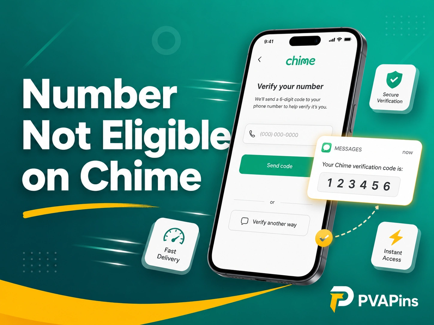 Smartphone showing Chime verification screen with SMS code bubble and PVAPins branding