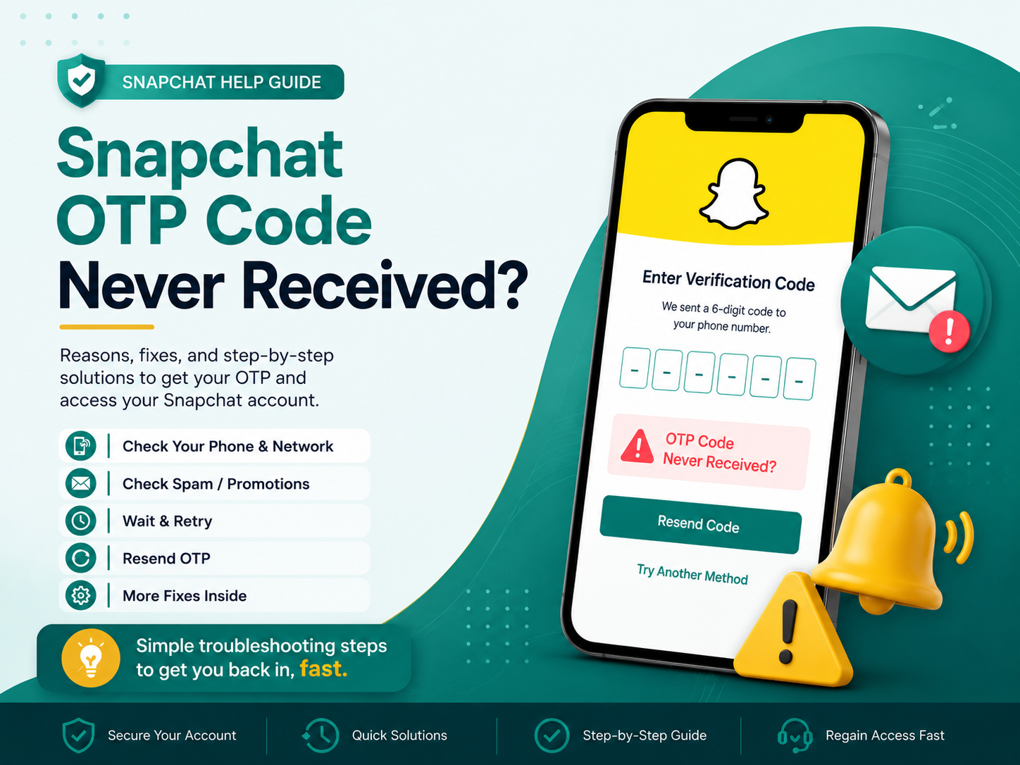 Snapchat OTP Code Never Received