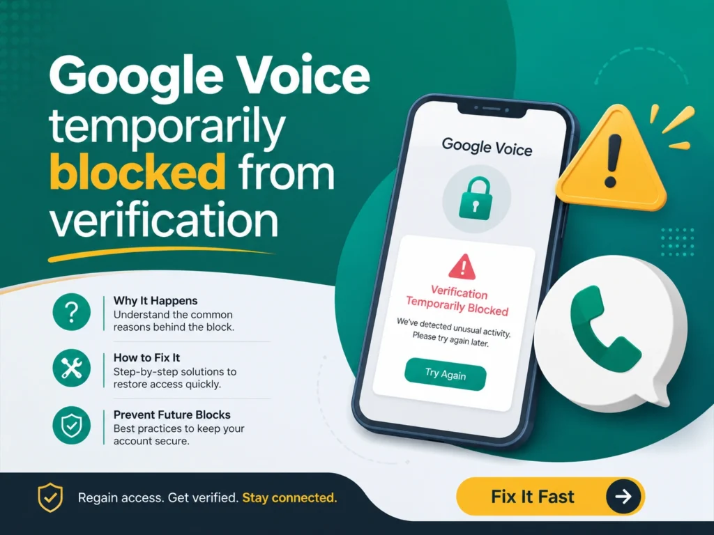 Google Voice temporarily blocked from verification