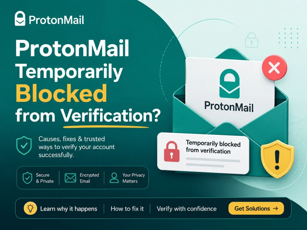 ProtonMail temporarily blocked from verification