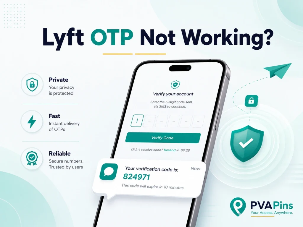 Lyft OTP Not Working