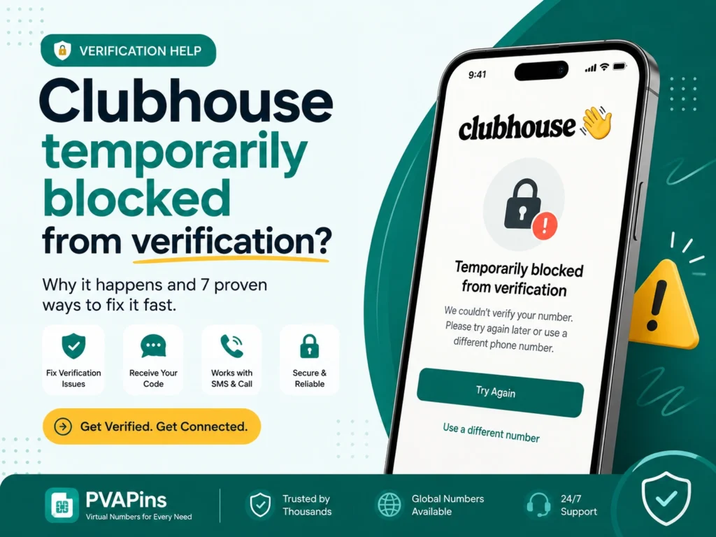 Clubhouse temporarily blocked from verification