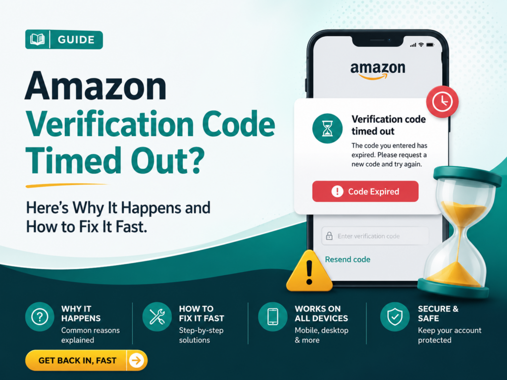 Amazon Verification Code Timed Out