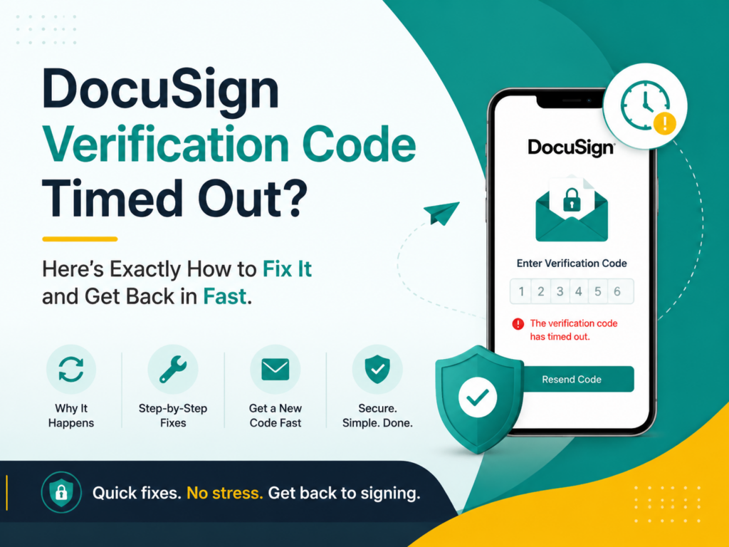 DocuSign Verification Code Timed Out