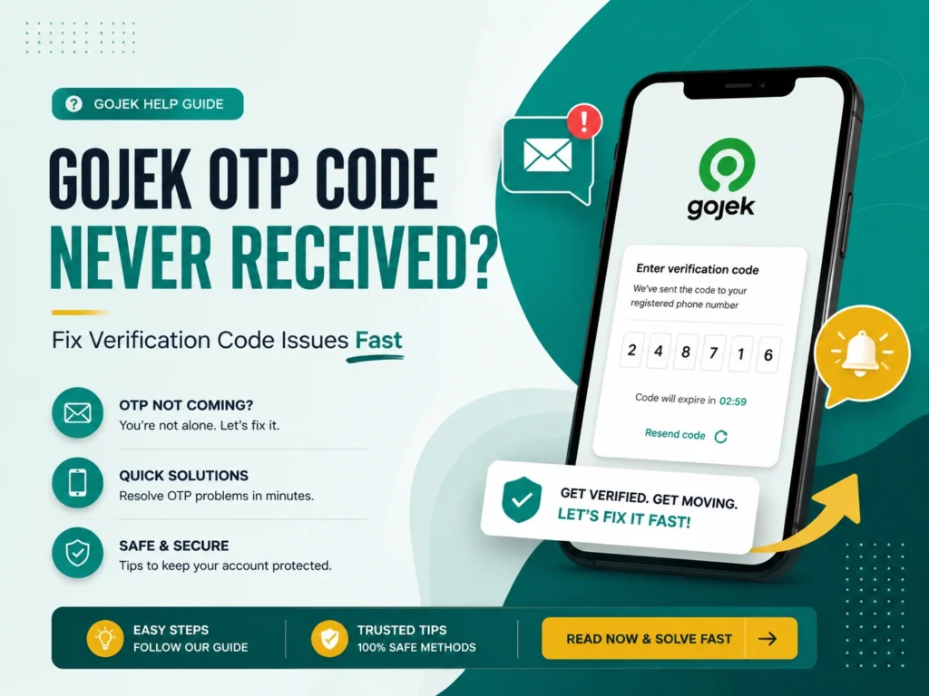 Gojek OTP code never received