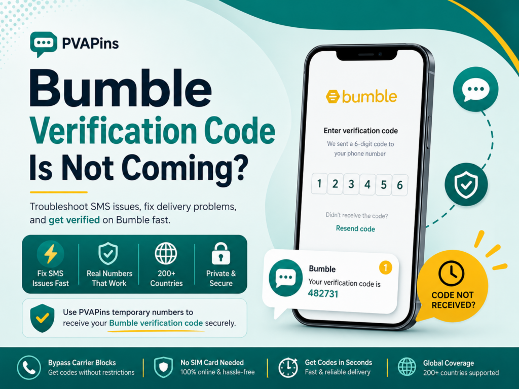 Bumble Verification Code not Coming