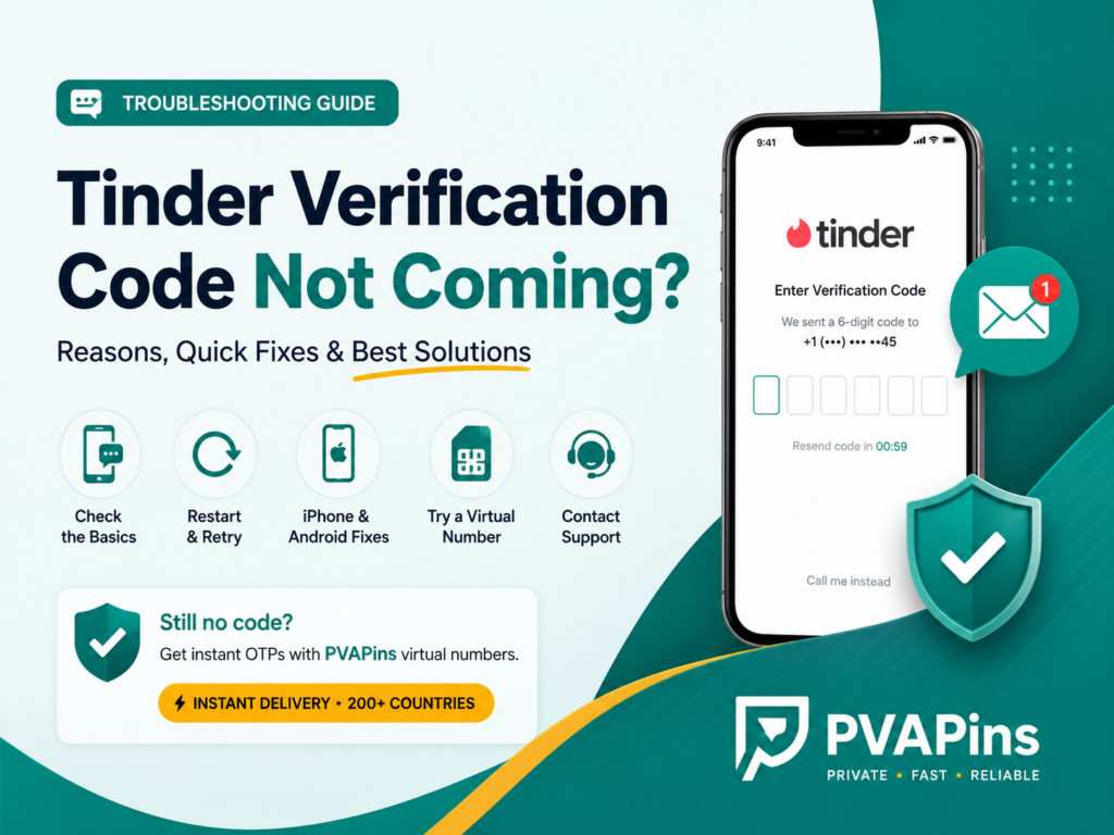 Tinder Verification Code Not Coming