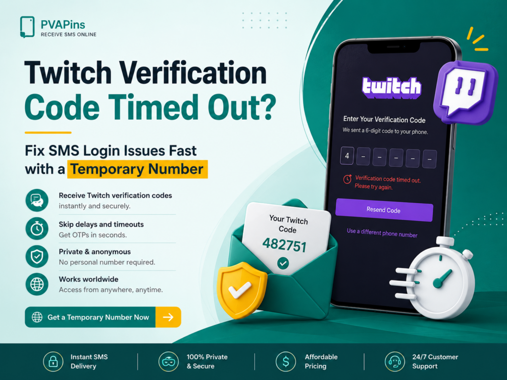 Twitch Verification Code Timed Out