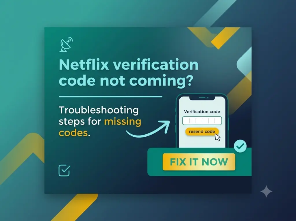 Netflix verification code not coming