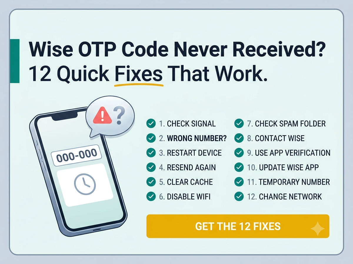 Wise OTP Code Never Received
