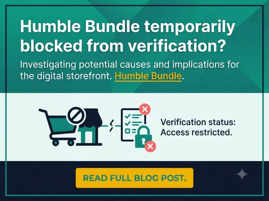 Humble Bundle temporarily blocked from verification