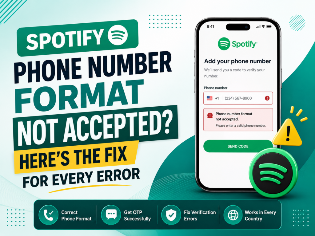 Spotify Phone Number Format Not Accepted