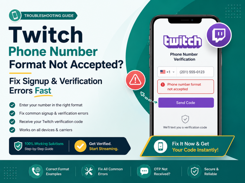 Twitch Phone Number Format Not Accepted