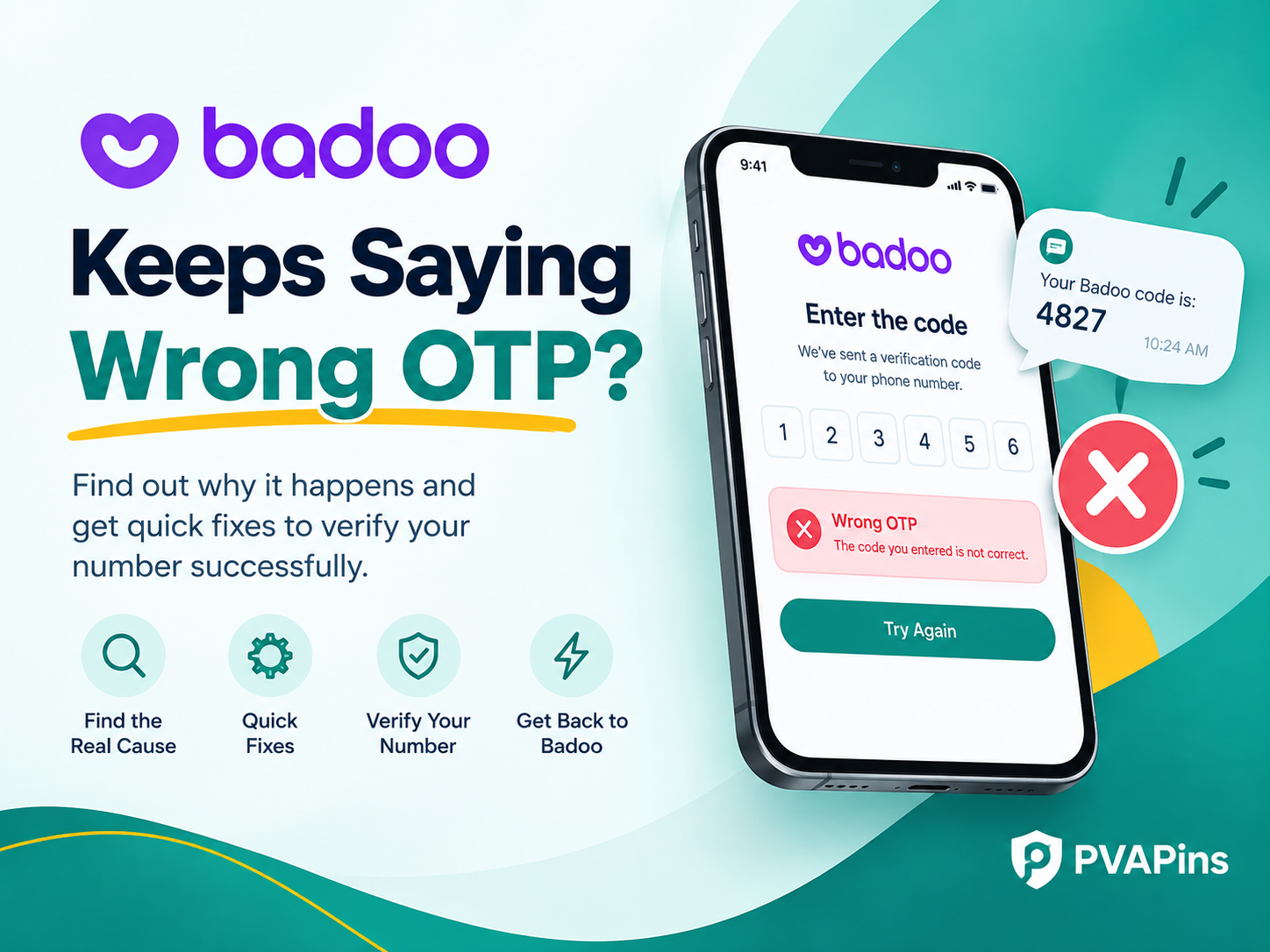 Badoo Keeps Saying Wrong OTP