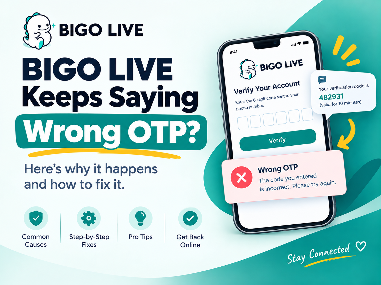 BIGO LIVE Keeps Saying Wrong OTP