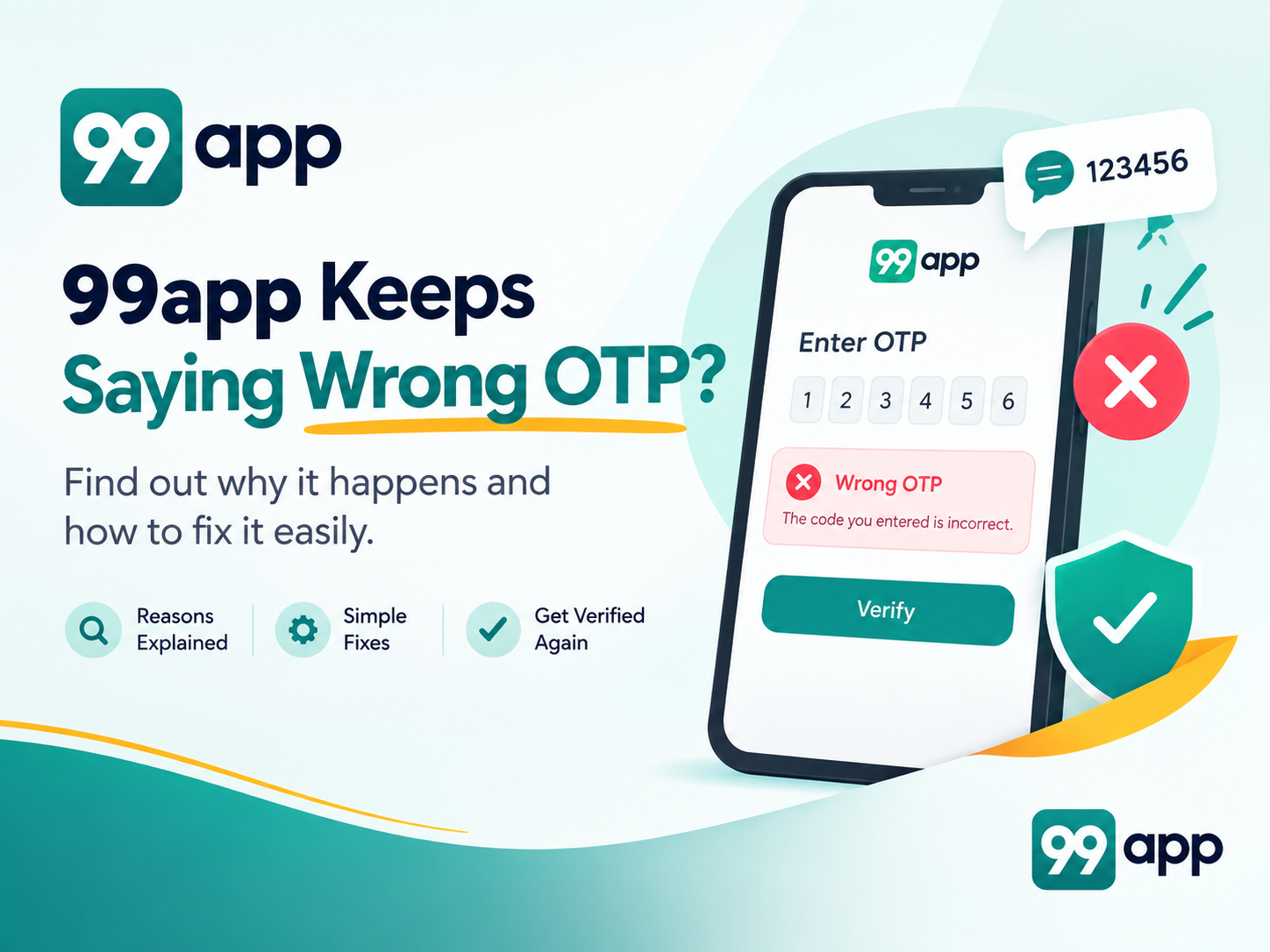 99app Keeps Saying Wrong OTP