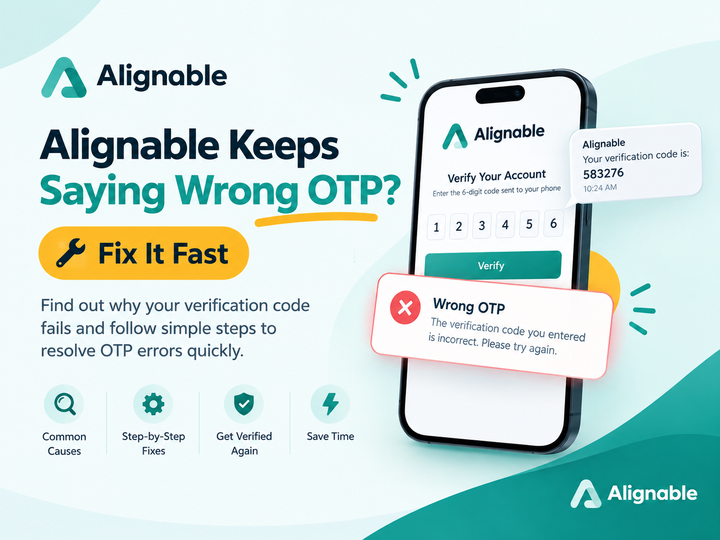 Alignable Keeps Saying Wrong OTP