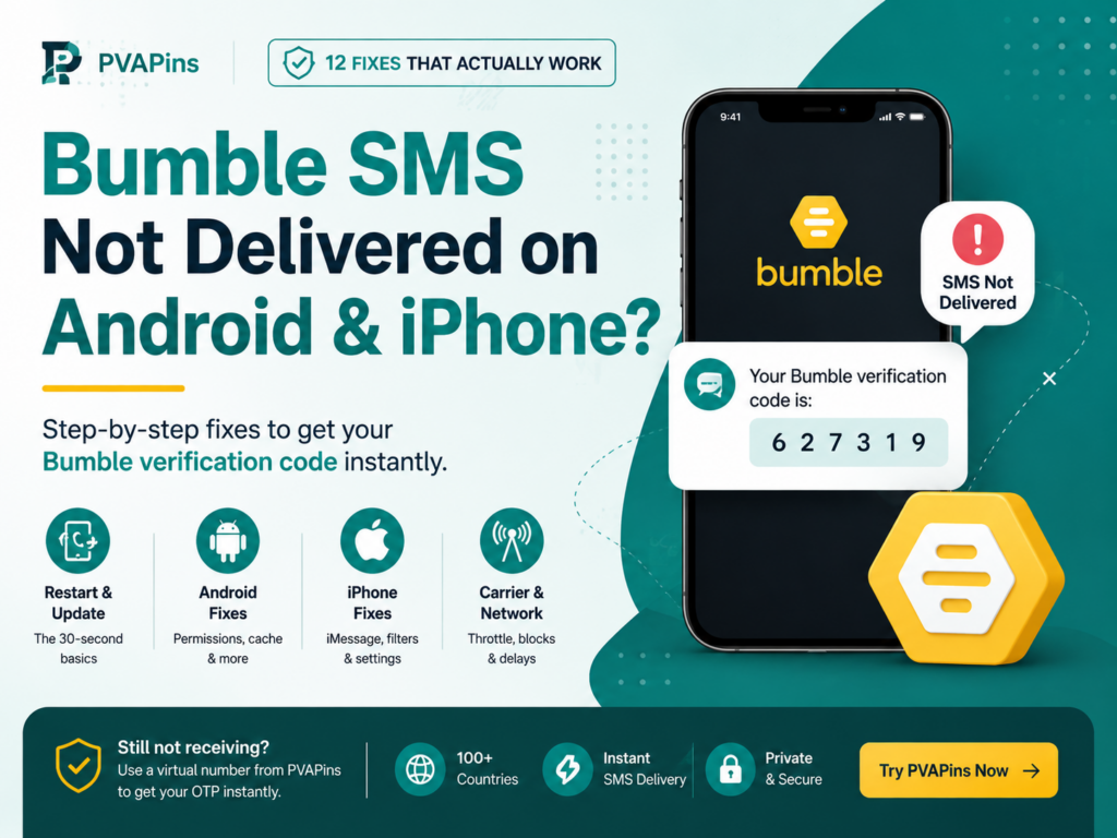 Bumble SMS Not Delivered