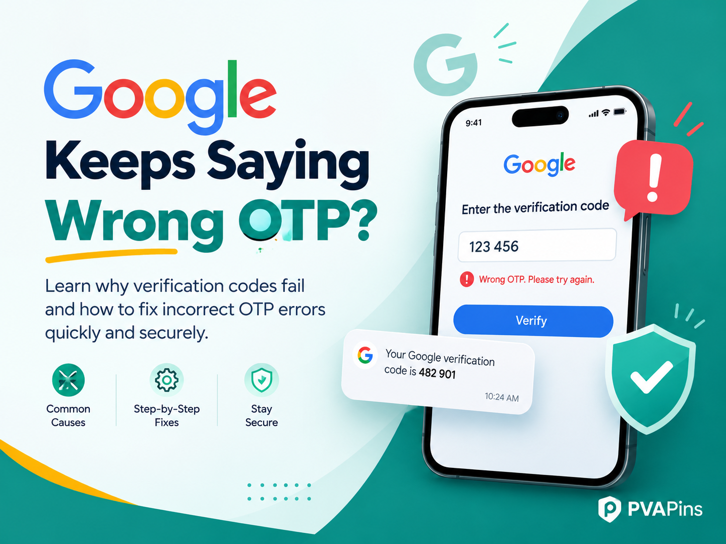 Google Keeps Saying Wrong OTP