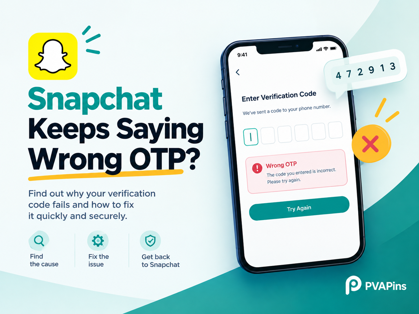 Snapchat Keeps Saying Wrong OTP